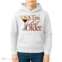A Tini Bit Older Espresso Martini Birthday A Tiny Bit Older Kids Hoodie thumb 4
