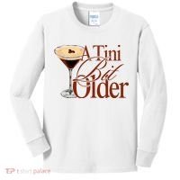 A Tini Bit Older Espresso Martini Birthday A Tiny Bit Older Kids Long Sleeve Shirt thumb 0