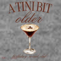 A Tini Bit Older Espresso Martini Birthday Matching Toddler Hoodie thumb 2