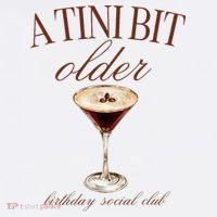 A Tini Bit Older Espresso Martini Birthday Matching Women's Hoodie thumb 2