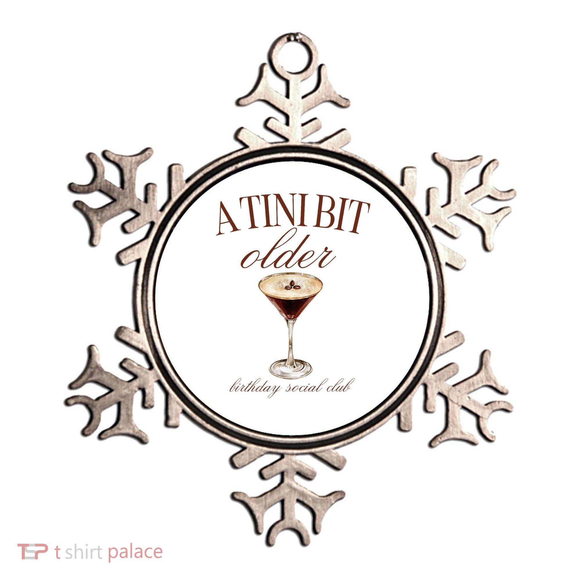 A Tini Bit Older Espresso Martini Birthday Matching Ornament