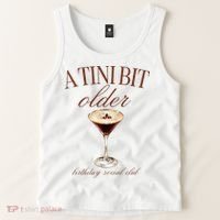 A Tini Bit Older Espresso Martini Birthday Matching Tank Top thumb 2