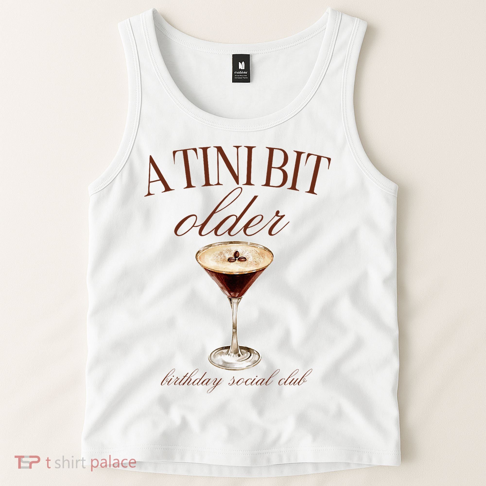 A Tini Bit Older Espresso Martini Birthday Matching Tank Top