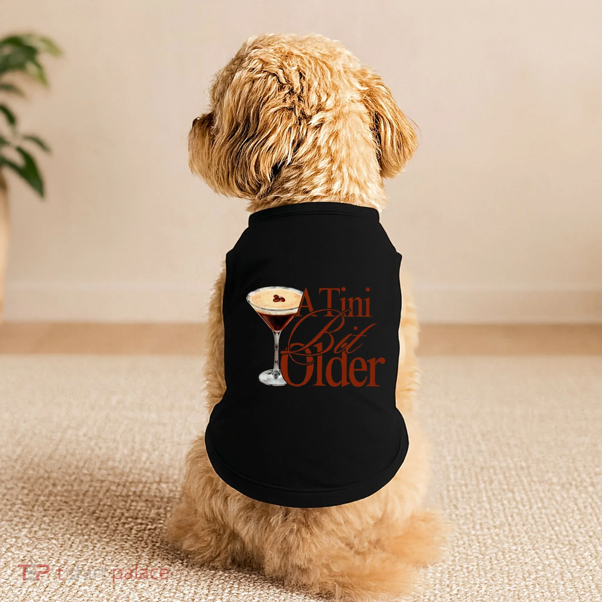 A Tini Bit Older Espresso Martini Doggie Tank