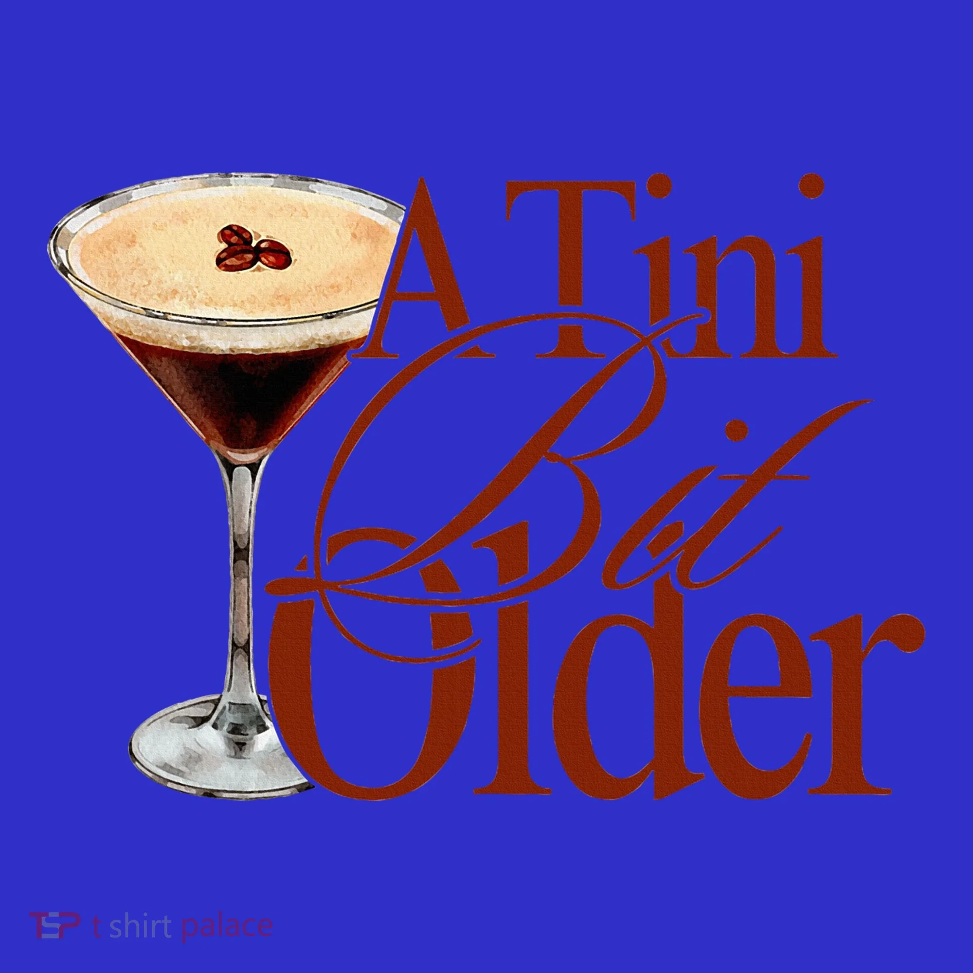 A Tini Bit Older Espresso Martini Coaster