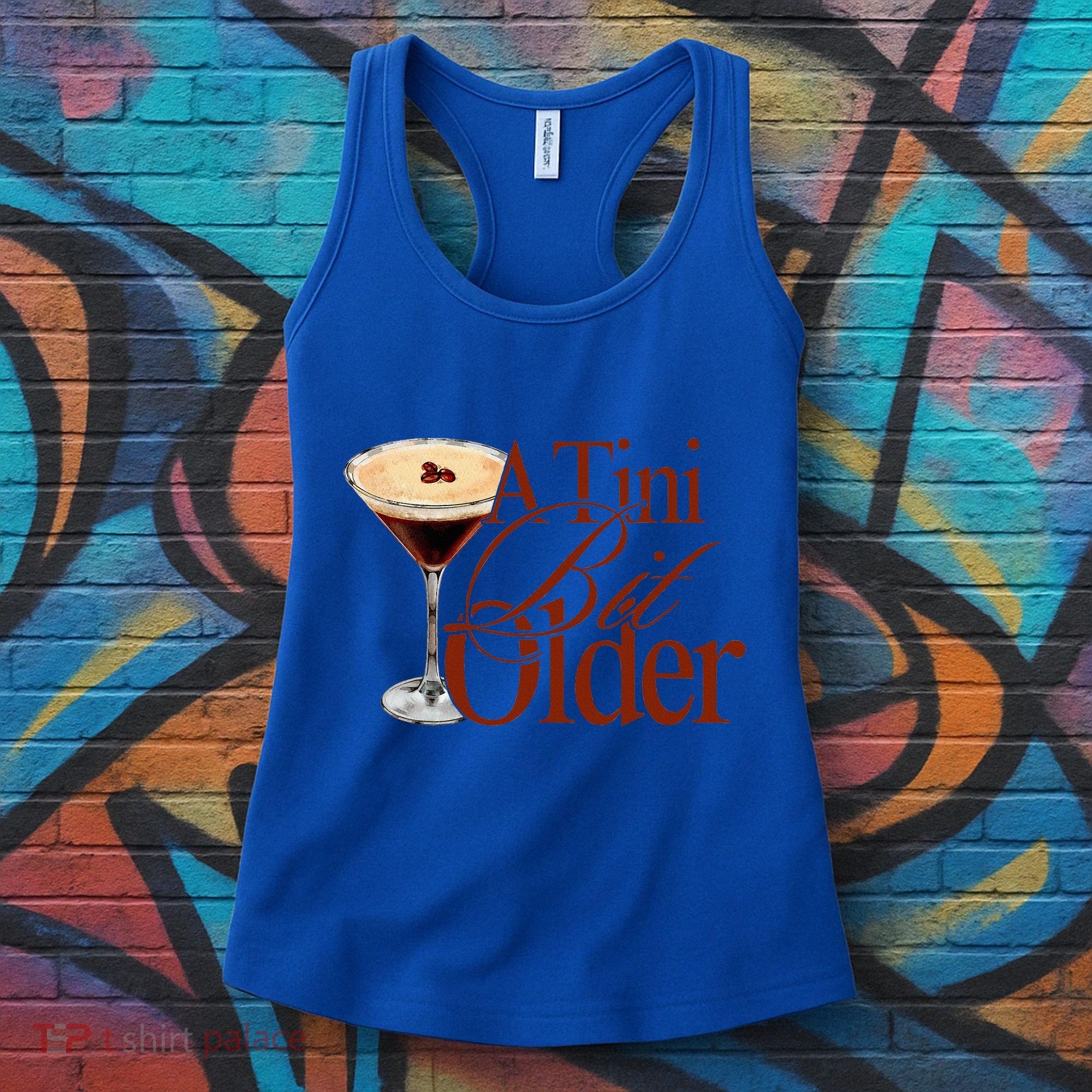 A Tini Bit Older Espresso Martini Women's Tank Top