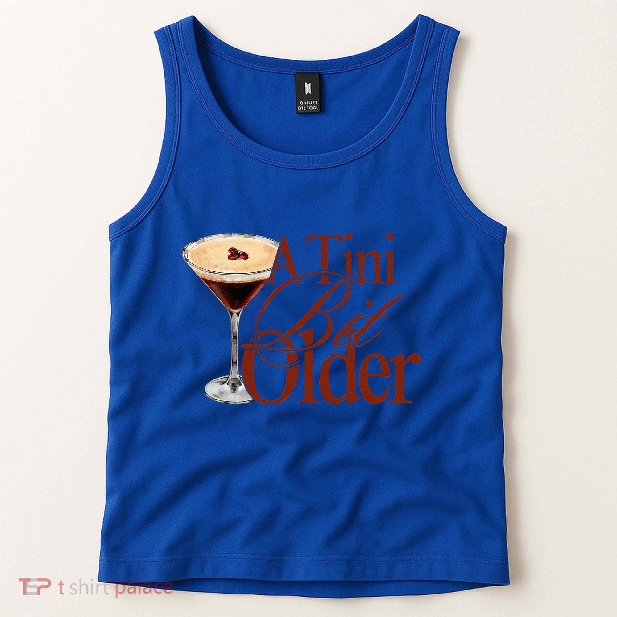 A Tini Bit Older Espresso Martini Tank Top