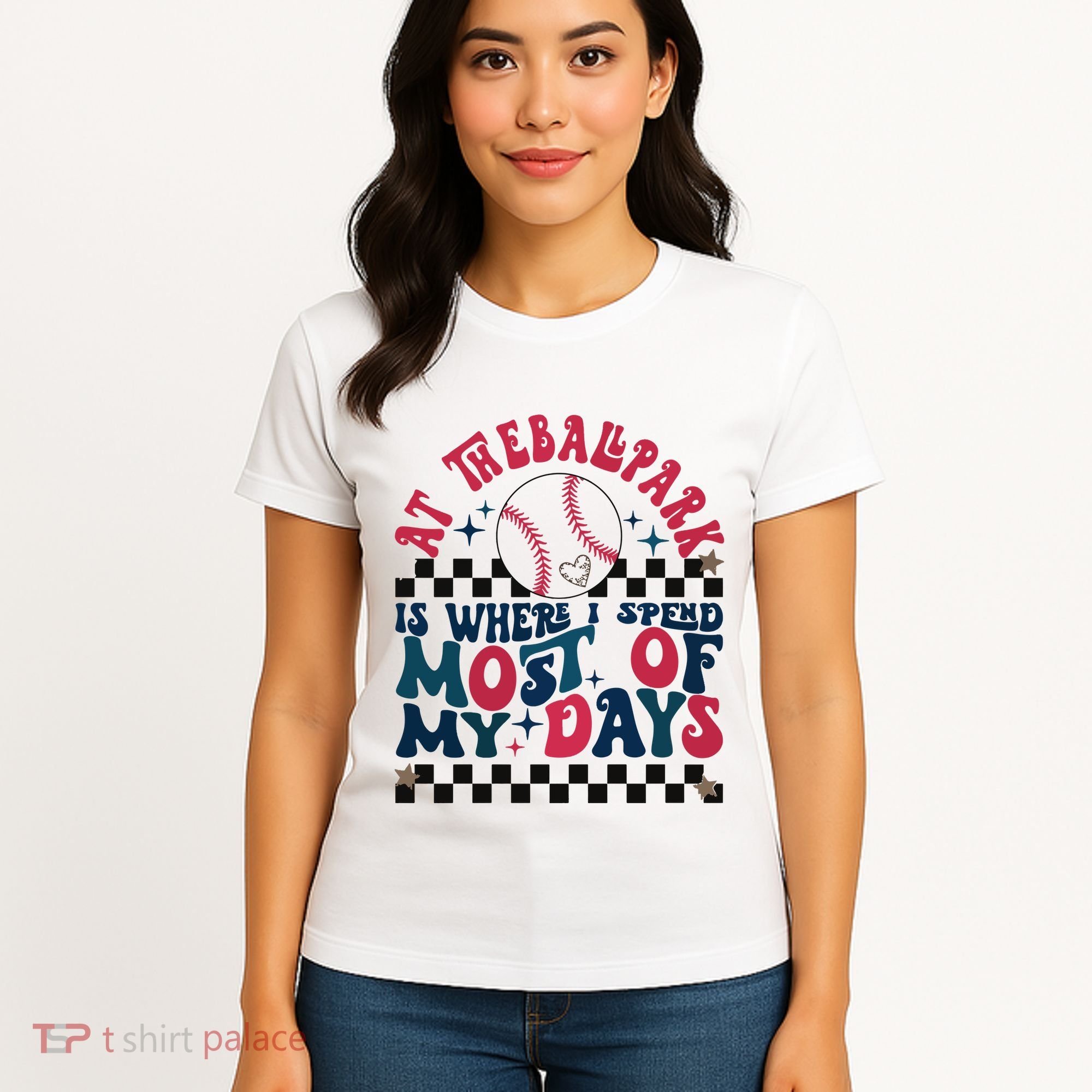 At The Ballpark Is Where I Spend Most Of My Days Women's T-Shirt
