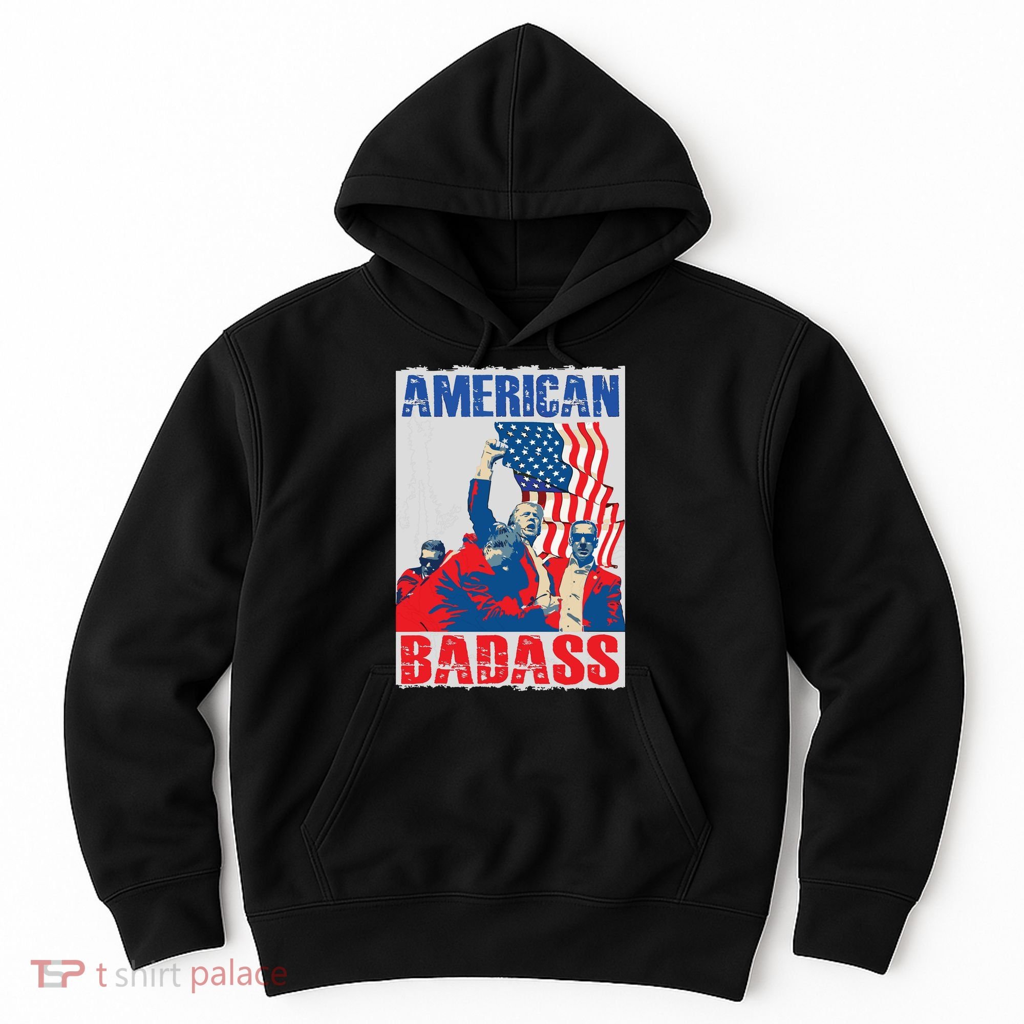 American Trump Badass Hoodie