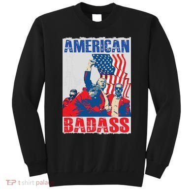 American Trump Badass Sweatshirt