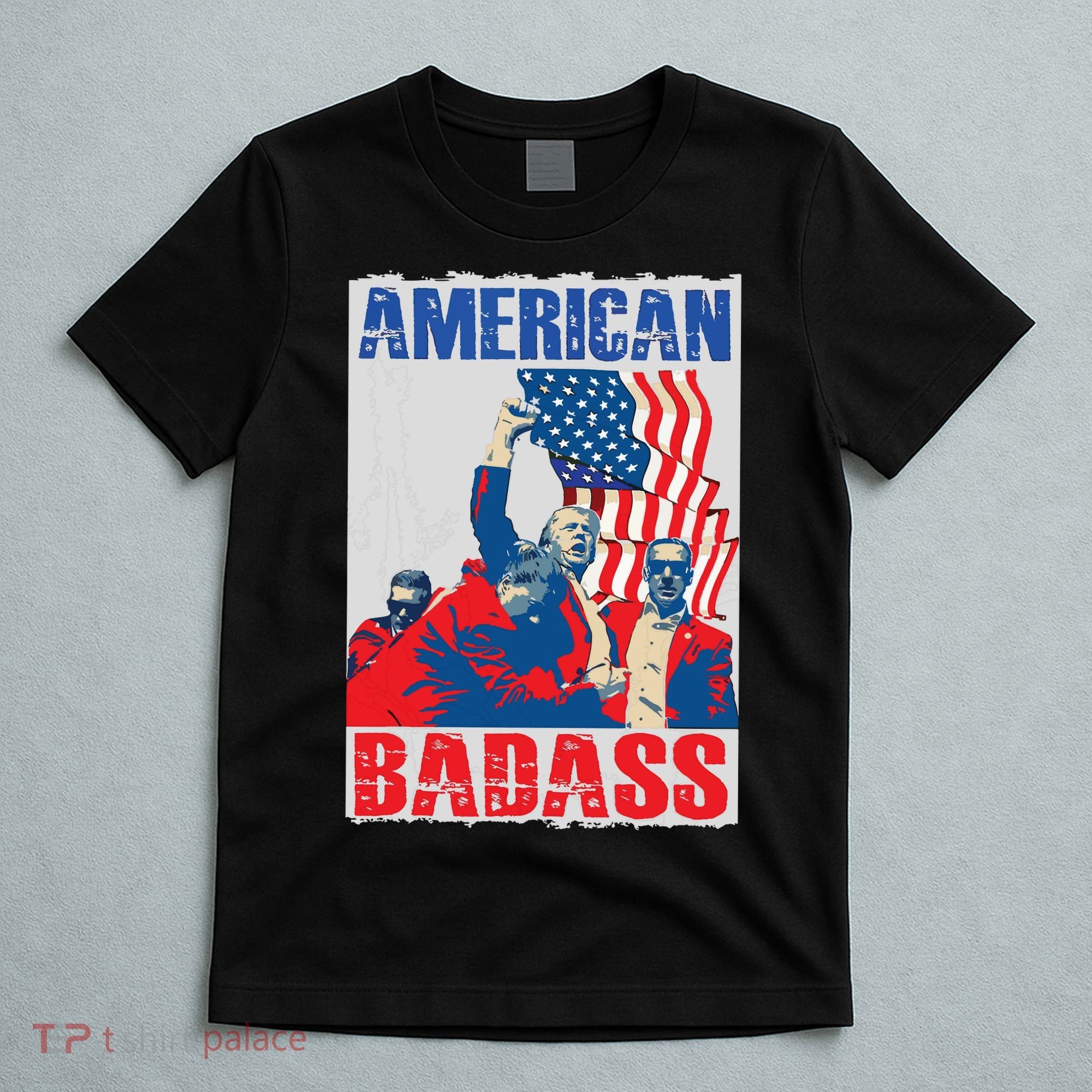 American Trump Badass T-Shirt