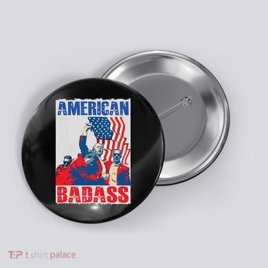 American Trump Badass Button