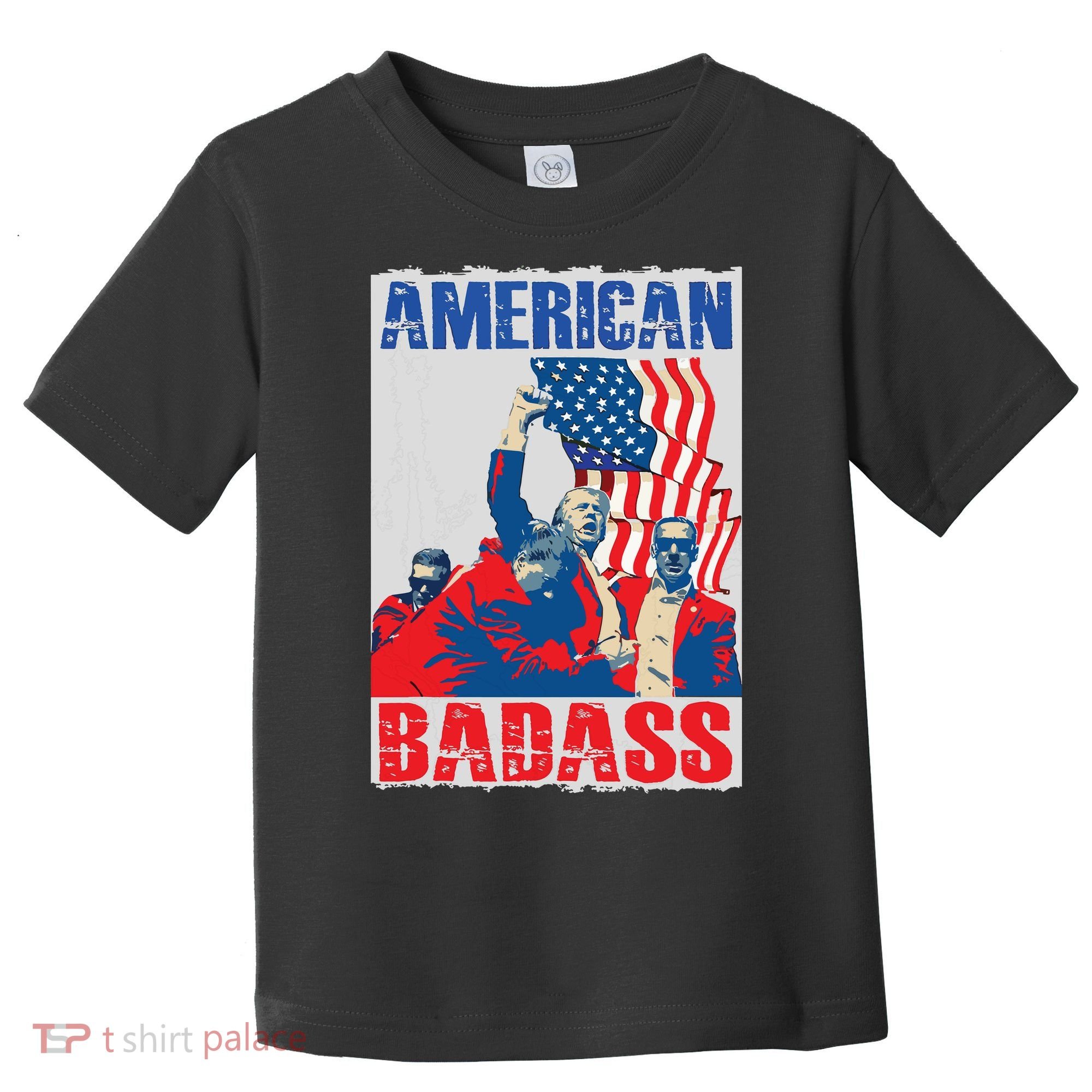 American Trump Badass Toddler T-Shirt