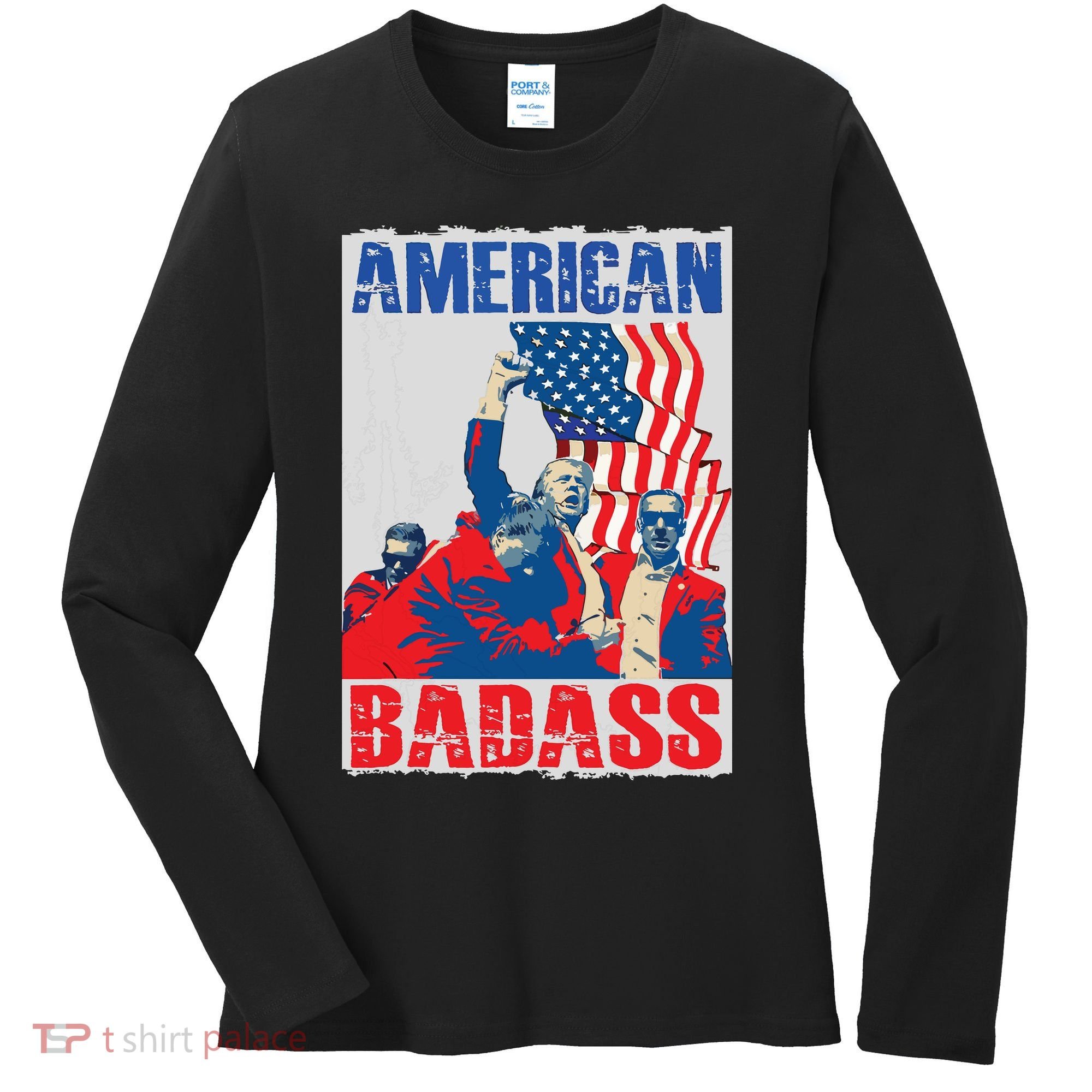 American Trump Badass Women's Long Sleeve Shirt