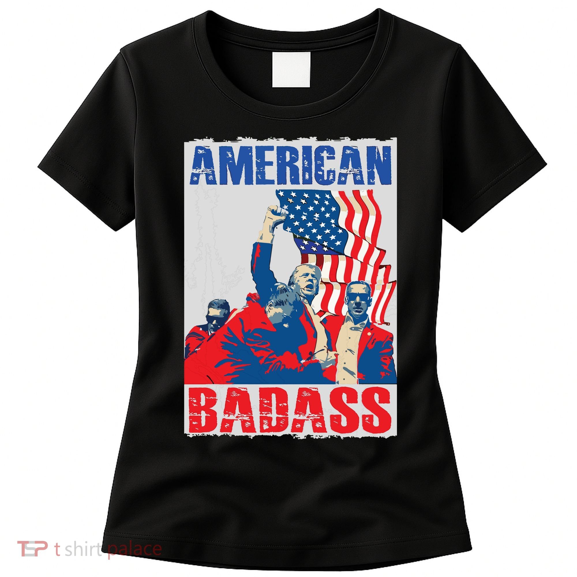American Trump Badass Women's T-Shirt