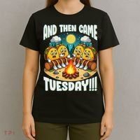 And Then Came Tuesday Scary Campfire Story Taco Tuesday T-Shirt thumb 4