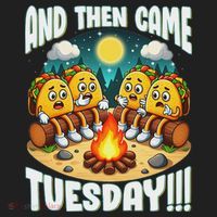 And Then Came Tuesday Scary Campfire Story Taco Tuesday Tumbler thumb 3
