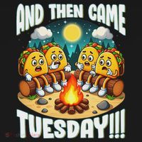 And Then Came Tuesday Scary Campfire Story Taco Tuesday Mousepad thumb 1