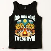 And Then Came Tuesday Scary Campfire Story Taco Tuesday Tank Top thumb 2