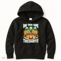 And Then Came Tuesday Scary Campfire Story Taco Tuesday Kids Hoodie thumb 0