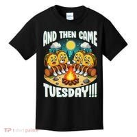 And Then Came Tuesday Scary Campfire Story Taco Tuesday Kids T-Shirt thumb 0