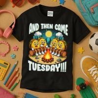 And Then Came Tuesday Scary Campfire Story Taco Tuesday Kids T-Shirt thumb 3