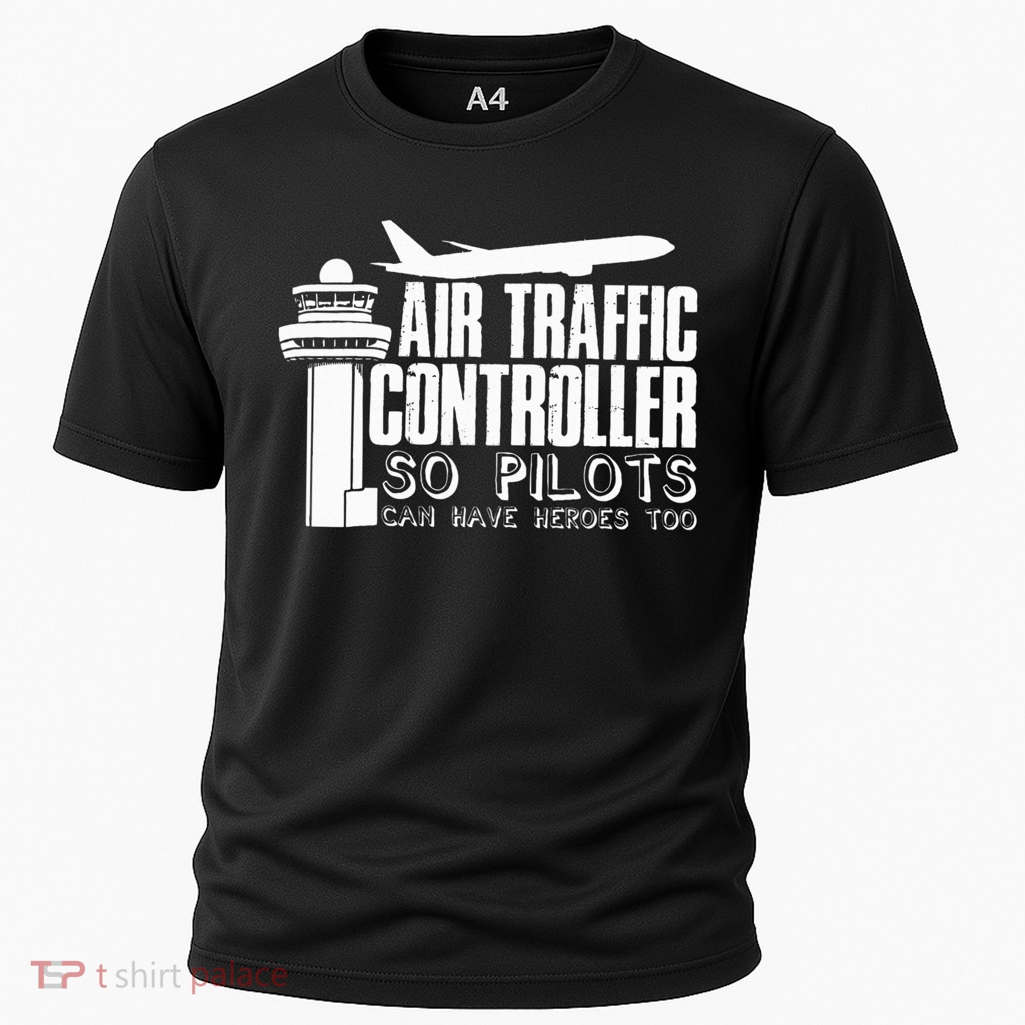 Air Traffic Controller Joke Pilot Saying Flight Control Cooling Performance Crew T-Shirt