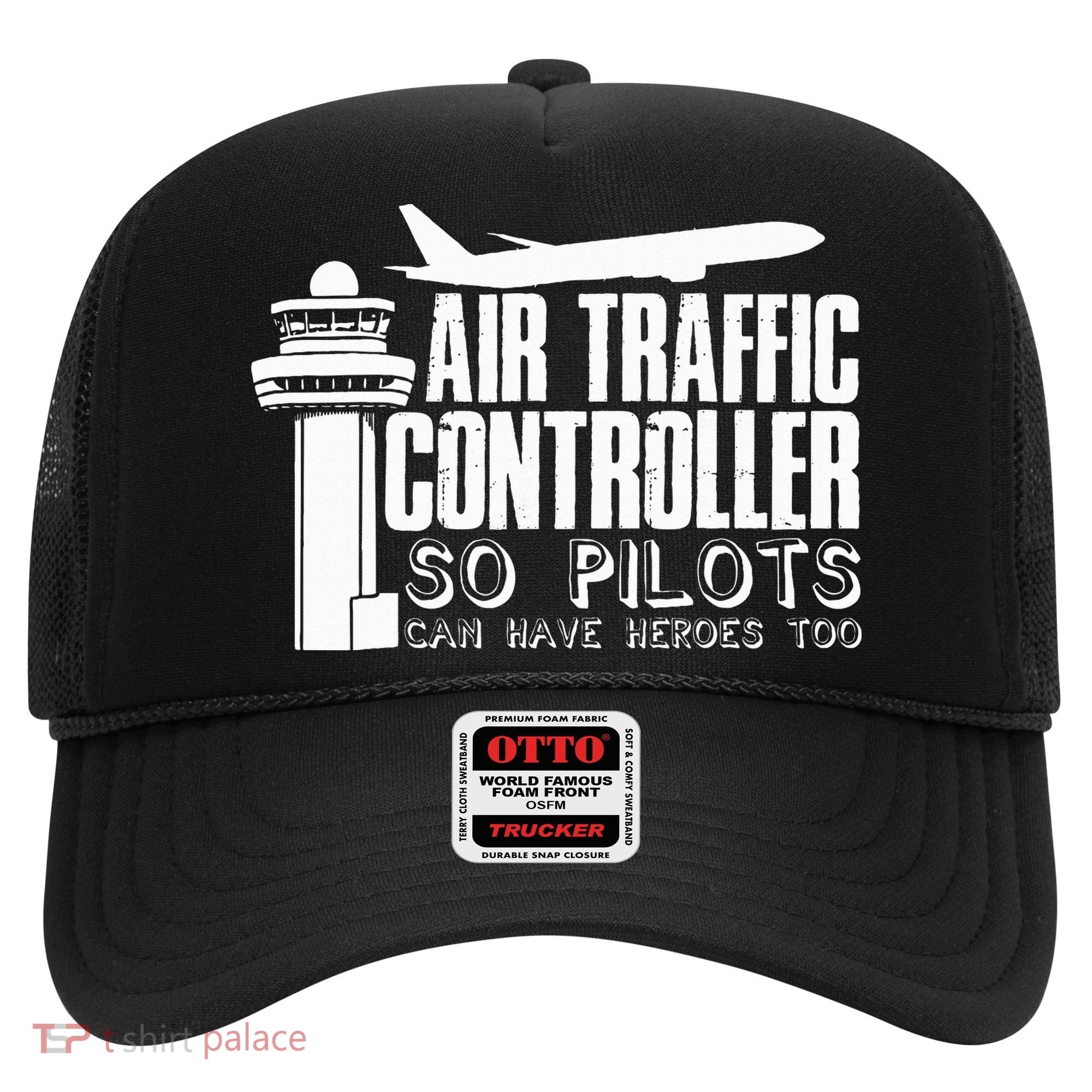 Air Traffic Controller Joke Pilot Saying Flight Control Hat