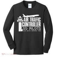 Air Traffic Controller Joke Pilot Saying Flight Control Kids Long Sleeve Shirt thumb 0
