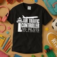 Air Traffic Controller Joke Pilot Saying Flight Control Kids T-Shirt thumb 3