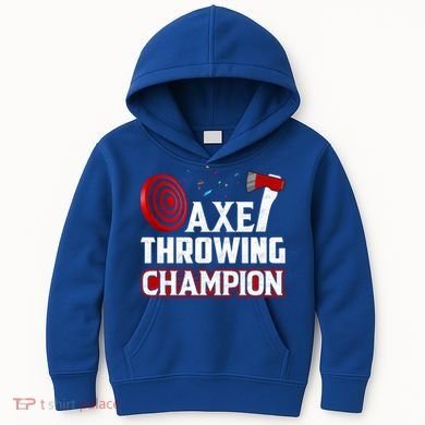 Axe Throwing Champion Sawdust Woodworker Carpenter Gift Kids Hoodie