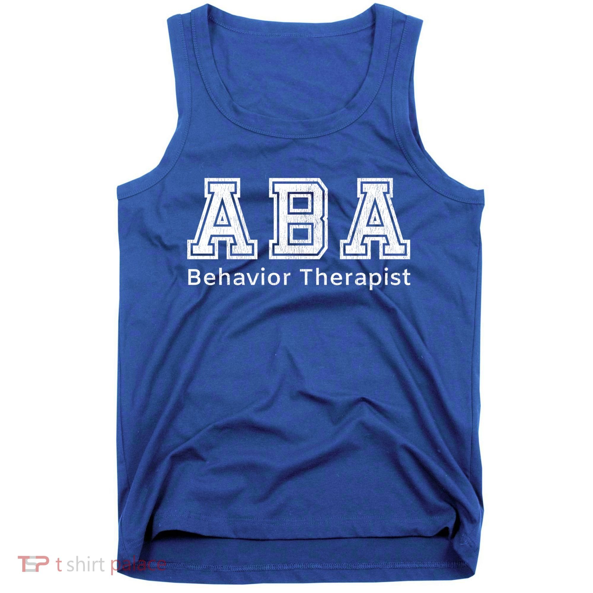 Aba Therapist Cute Gift Behavior Therapy Autism Teachers Tank Top