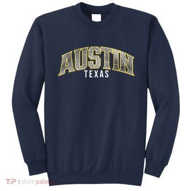 Austin Texas College Font Sweatshirt