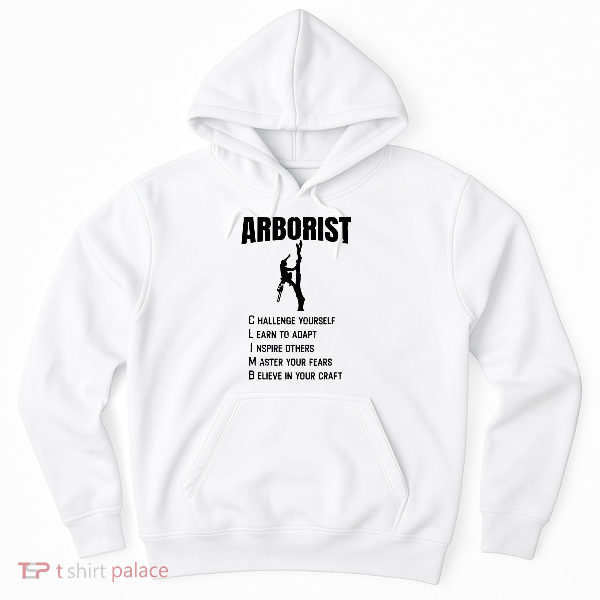 Arborist Tree Climber Lumberjack Hoodie