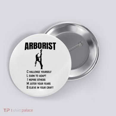 Arborist Tree Climber Lumberjack Button