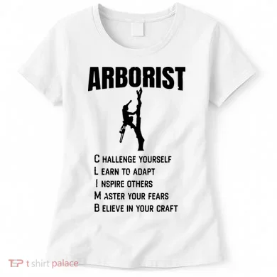 Arborist Tree Climber Lumberjack Women's T-Shirt