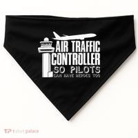 Air Traffic Controller Joke Pilot Saying Flight Control USA-Made Doggie Bandana thumb 0