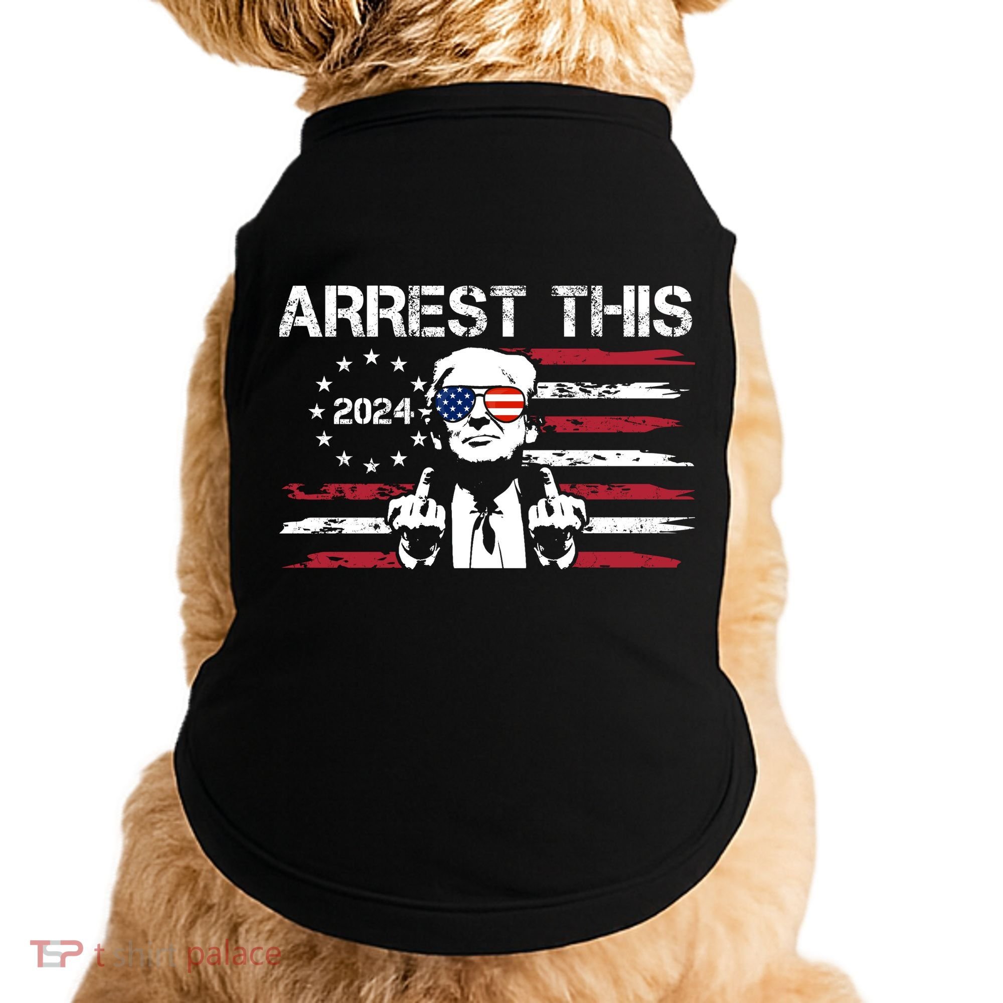 Arrest This Donald Trump 2024 Doggie Tank