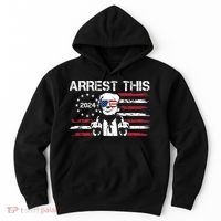 Arrest This Donald Trump 2024 Hoodie thumb 0