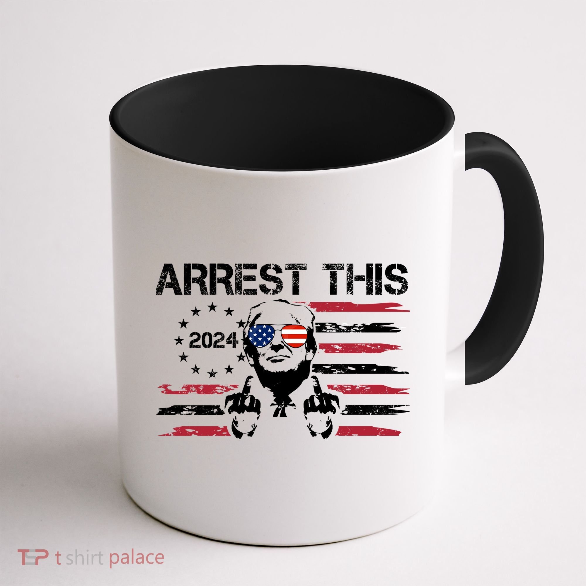 Arrest This Donald Trump 2024 Coffee Mug