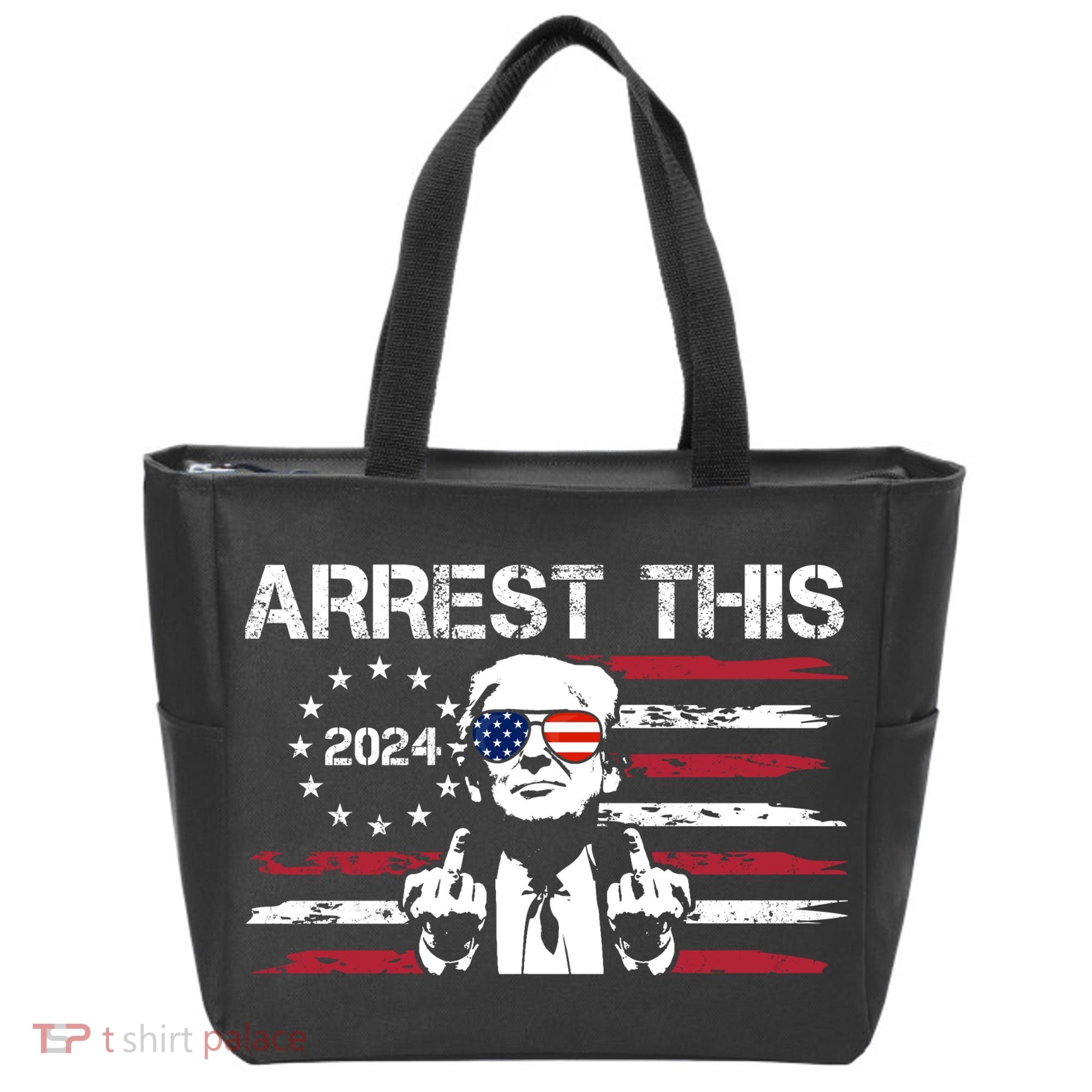 Arrest This Donald Trump 2024 Tote Bag