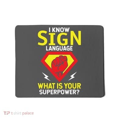 Asl Tee Deaf Tee Deaf Culture American Sign Language Mousepad