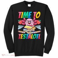 Axolotl Test Day Teacher Time To Testalotl Testing Day Women  Sweatshirt thumb 0