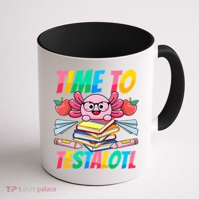 Axolotl Test Day Teacher Time To Testalotl Testing Day Women  Coffee Mug back