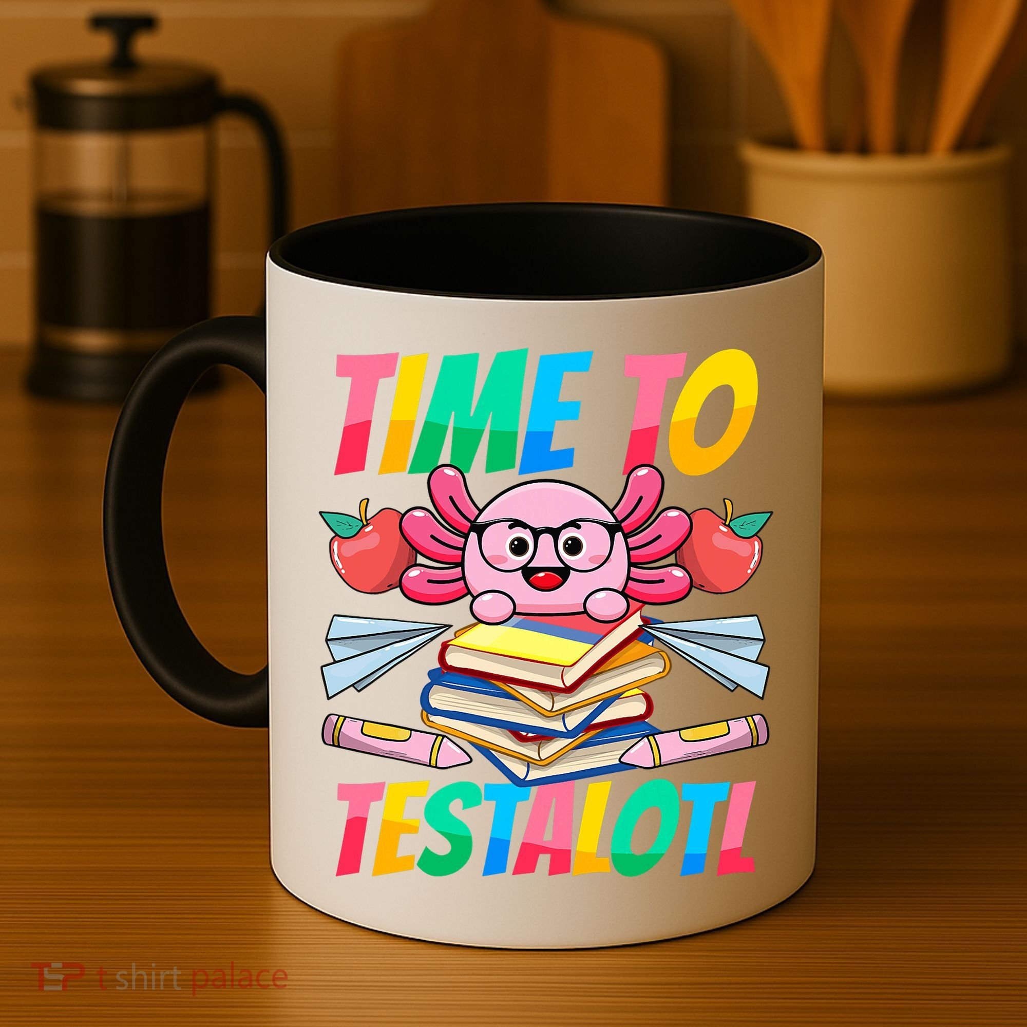 Axolotl Test Day Teacher Time To Testalotl Testing Day Women  Coffee Mug