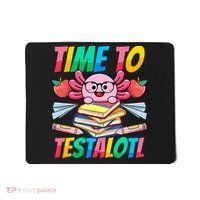 Axolotl Test Day Teacher Time To Testalotl Testing Day Women  Mousepad thumb 0