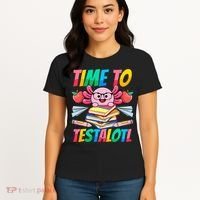 Axolotl Test Day Teacher Time To Testalotl Testing Day Women  Women's T-Shirt thumb 4