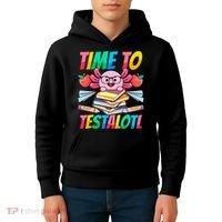 Axolotl Test Day Teacher Time To Testalotl Testing Day Women  Kids Hoodie thumb 4