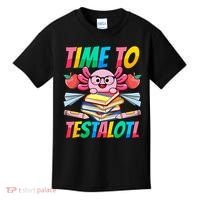 Axolotl Test Day Teacher Time To Testalotl Testing Day Women  Kids T-Shirt thumb 0