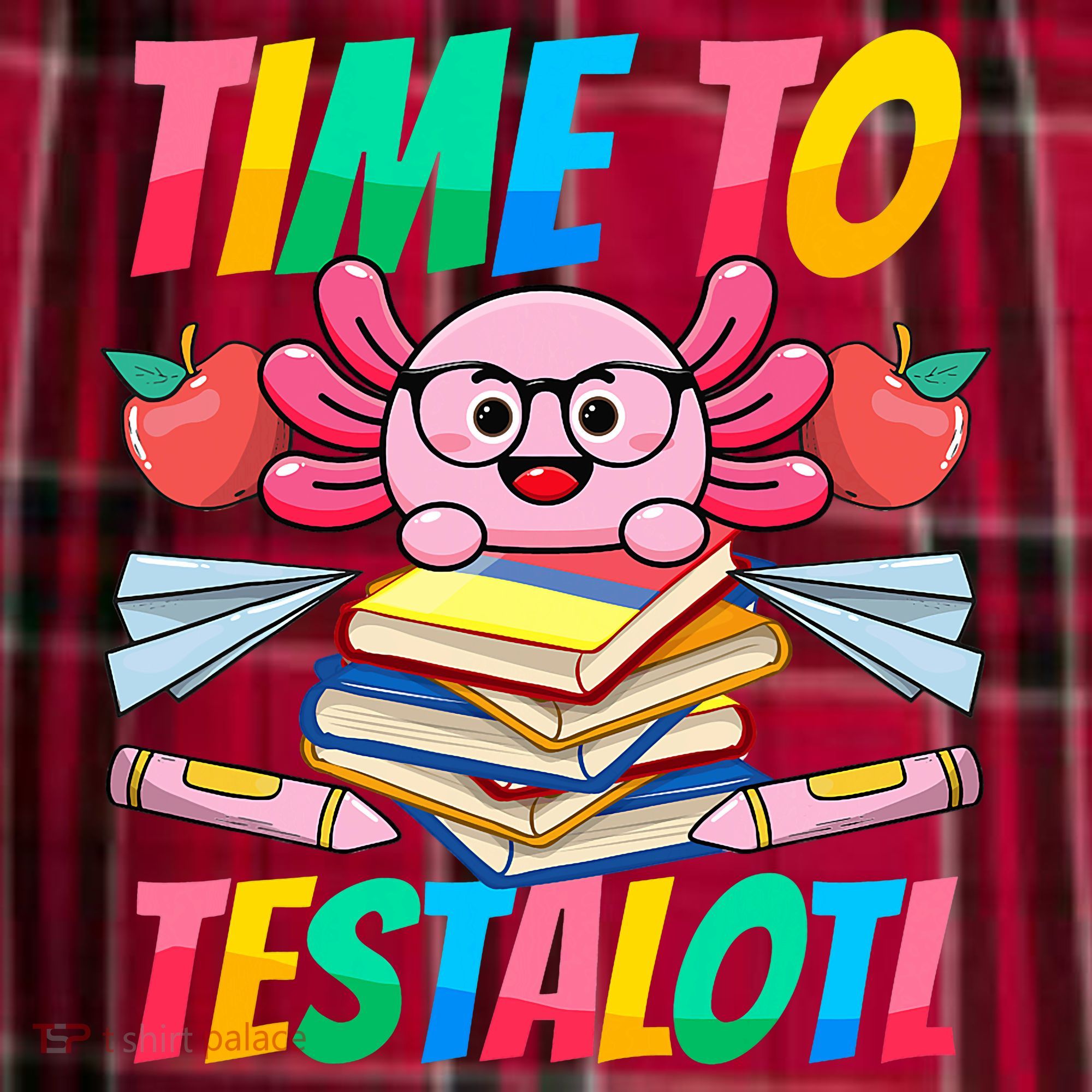 Axolotl Test Day Teacher Time To Testalotl Testing Day Women  Women's Flannel Plaid Pajama Pants